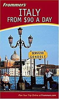 Frommers Italy from $90 a Day (Frommers $ A Day) (Paperback, 5th)