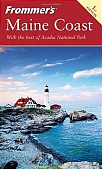 Frommers Maine Coast (Frommers Complete) (Paperback, 1st)