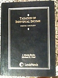 Taxation of Individual Income (Hardcover, 10, Revised)