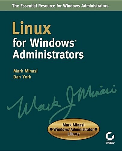 Linux for Windows Administrators (Paperback)