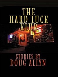 Hard Luck Klub (Five Star First Edition Mystery) (Hardcover)