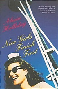 Nice Girls Finish First (Paperback)