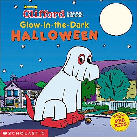 Glow-in-the-Dark Halloween (Clifford the Big Red Dog) (Hardcover)