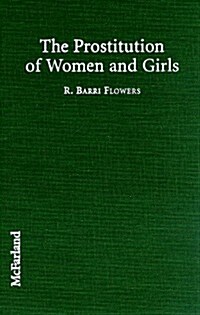 The Prostitution of Women and Girls (Hardcover, 1St Edition)