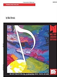 Pensive Piano Moods: Piano/Jazz Solos (Paperback)