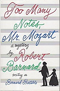 Too Many Notes, Mr. Mozart (Hardcover)