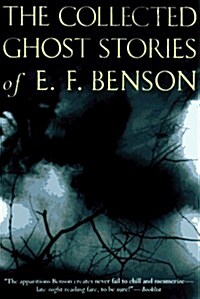 The Collected Ghost Stories of E.F. Benson (Paperback, 2nd)