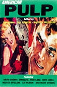 American Pulp (Paperback, 1st Carroll & Graf ed)