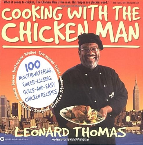 Cooking with the Chicken Man (Paperback)