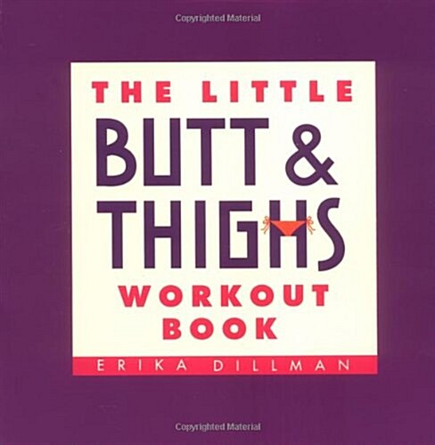 The Little Butt & Thighs Workout Book (Paperback)