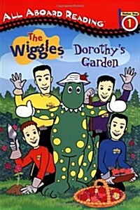 [중고] Wiggles: Dorothy‘s Garden (The Wiggles) (Paperback)