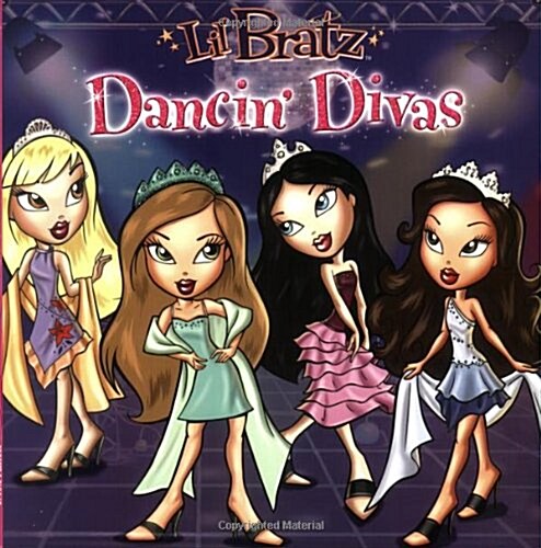 Lil Bratz: Dancin Divas (Paperback)