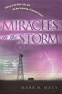 Miracles in the Storm: To Come (Paperback)