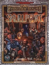 Skullport (AD&D/Forgotten Realms: Undermountain Campaign) (Paperback)