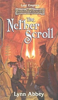 The Nether Scroll (Lost Empires Series, A Forgotten Realms(r) Novel) (Mass Market Paperback)