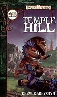 Temple Hill (Forgotten Realms:  The Cities series) (Mass Market Paperback)