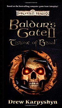 Baldurs Gate II: Throne of Bhaal (Forgotten Realms) (Mass Market Paperback)