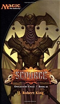 Scourge: Onslaught Cycle (Magic: the Gathering) (Mass Market Paperback, 0)