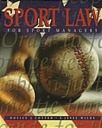Sport Law for Sports Managers (Paperback)