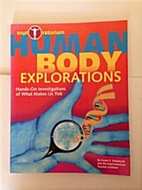 Human Body Explorations (Paperback)