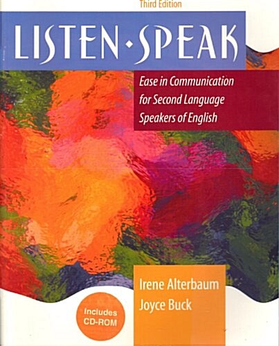 Listenspeak: Ease in Communication for Second Language Speakers of English (Paperback, 3rd)