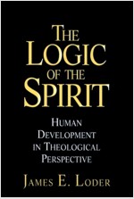 The Logic of the Spirit: Human Development in Theological Perspective (Paperback)