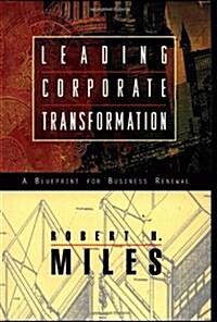 Leading Corporate Transformation: A Blueprint for Business Renewal (Hardcover)
