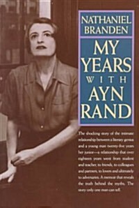 My Years with Ayn Rand (Paperback)