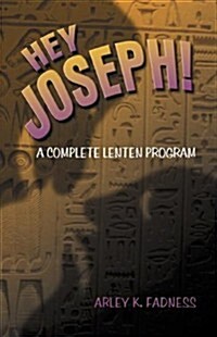 Hey, Joseph (Paperback)