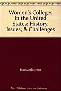 Womens Colleges in the United States (Paperback)