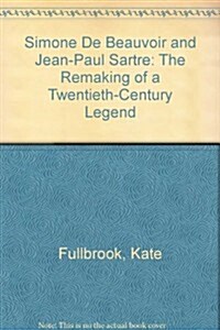 Simone De Beauvoir and Jean-Paul Sartre (Paperback)