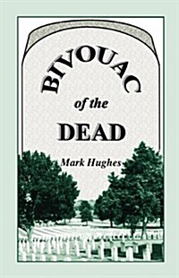 Bivouac of the Dead (Paperback)