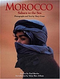 [중고] Morocco: Sahara to the Sea (Hardcover, lst ed)