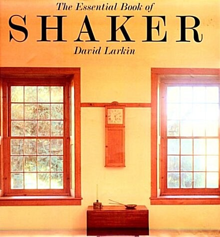 Essential Book of Shaker (Hardcover)