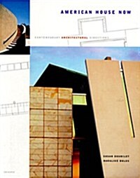 [중고] American House Now: Contemporary Architectural Directions (Paperback, 3rd)