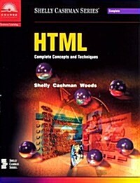 HTML Complete Concepts and Techniques (Paperback, 1st)