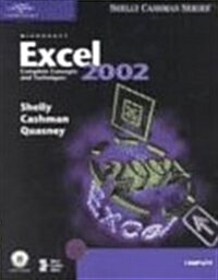 Microsoft Excel 2002: Complete Concepts and Techniques (Shelly Cashman) (Paperback, 1st)