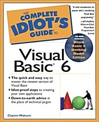 Complete Idiots Guide to Visual Basic 6 (The Complete Idiots Guide) (Paperback)