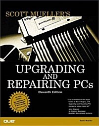 Upgrading and Repairing PCs (Hardcover, 11th)