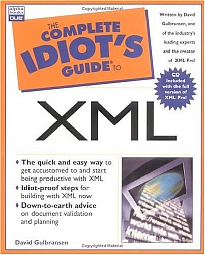 Complete Idiots Guide to XML (Complete Idiots Guide) (Paperback)