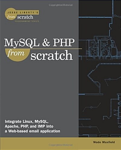 MySQL and PHP from Scratch (Paperback)