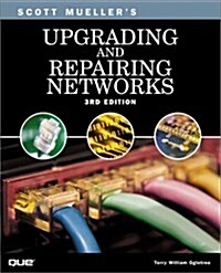 Upgrading and Repairing Networks (3rd Edition) (Upgrading & Repairing) (Paperback, 3rd)