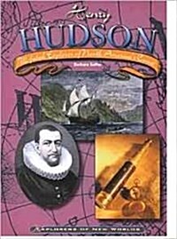 Henry Hudson (Exp-New) (Explorers of the New Worlds) (Library Binding)