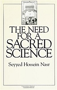 The Need for a Sacred Science (Paperback)