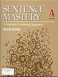 Sentence Mastery (Paperback)