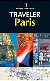 National Geographic Traveler: Paris (Paperback)