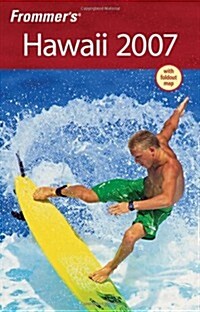 [중고] Frommer‘s Hawaii 2007 (Frommer‘s Complete Guides) (Paperback, 2nd)