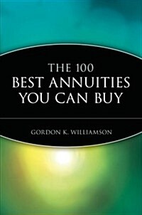The 100 Best Annuities You Can Buy (Paperback)