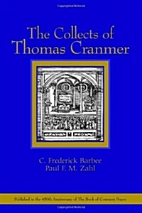 The Collects of Thomas Cranmer (Paperback)