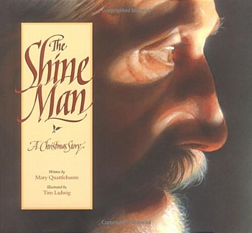 The Shine Man: A Christmas Story (Hardcover)